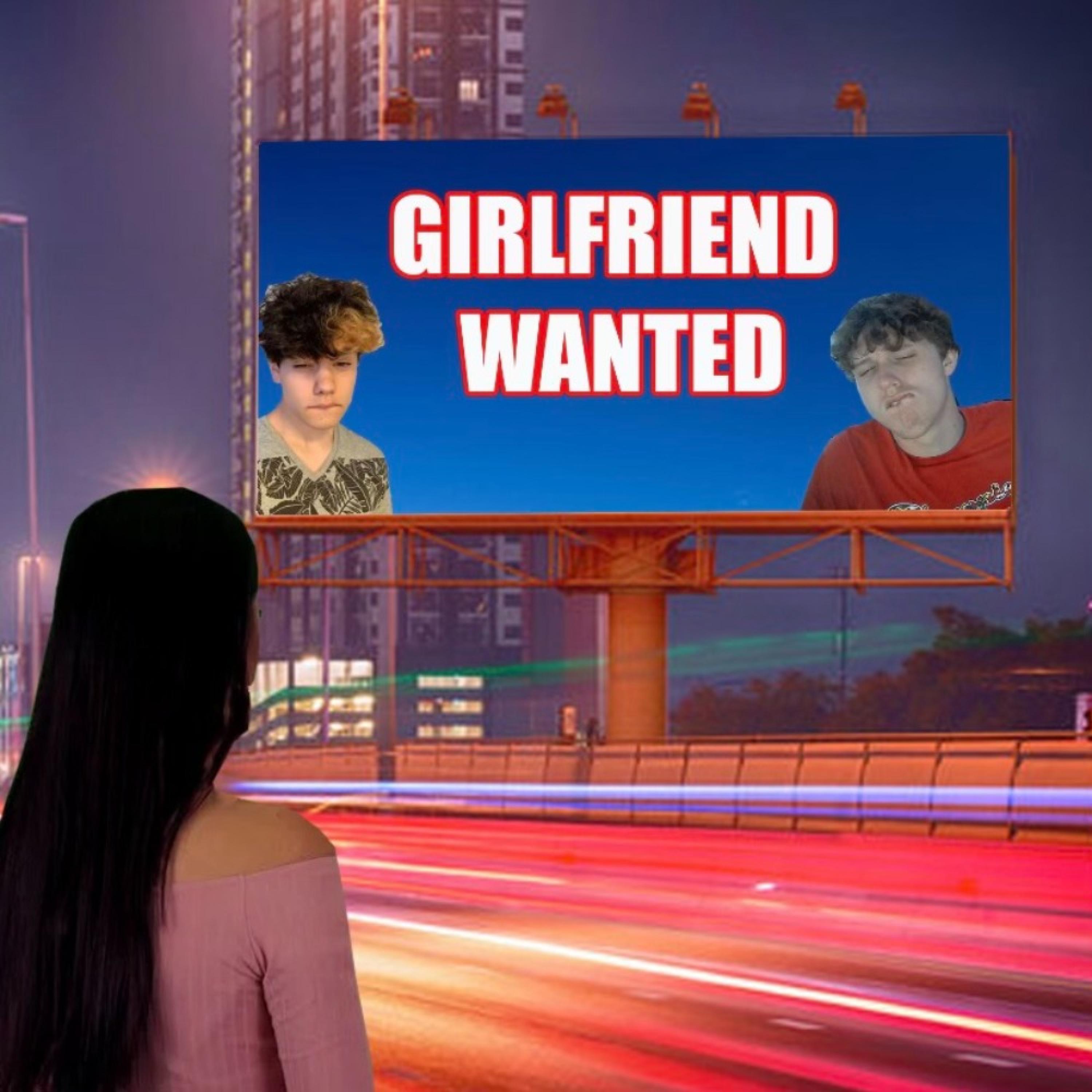 Girlfriend Wanted (feat. Chamagic)