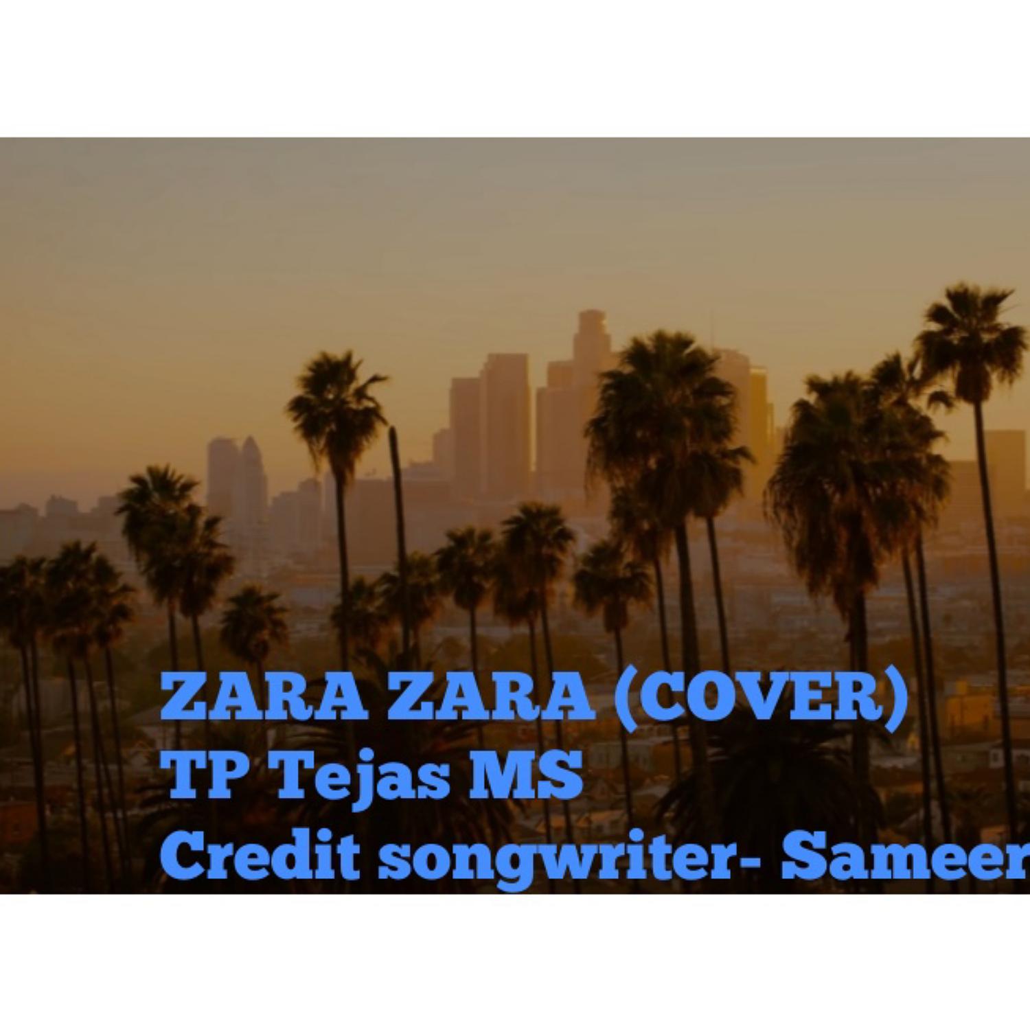 TP Tejas ms - Zara Zara (Cover)