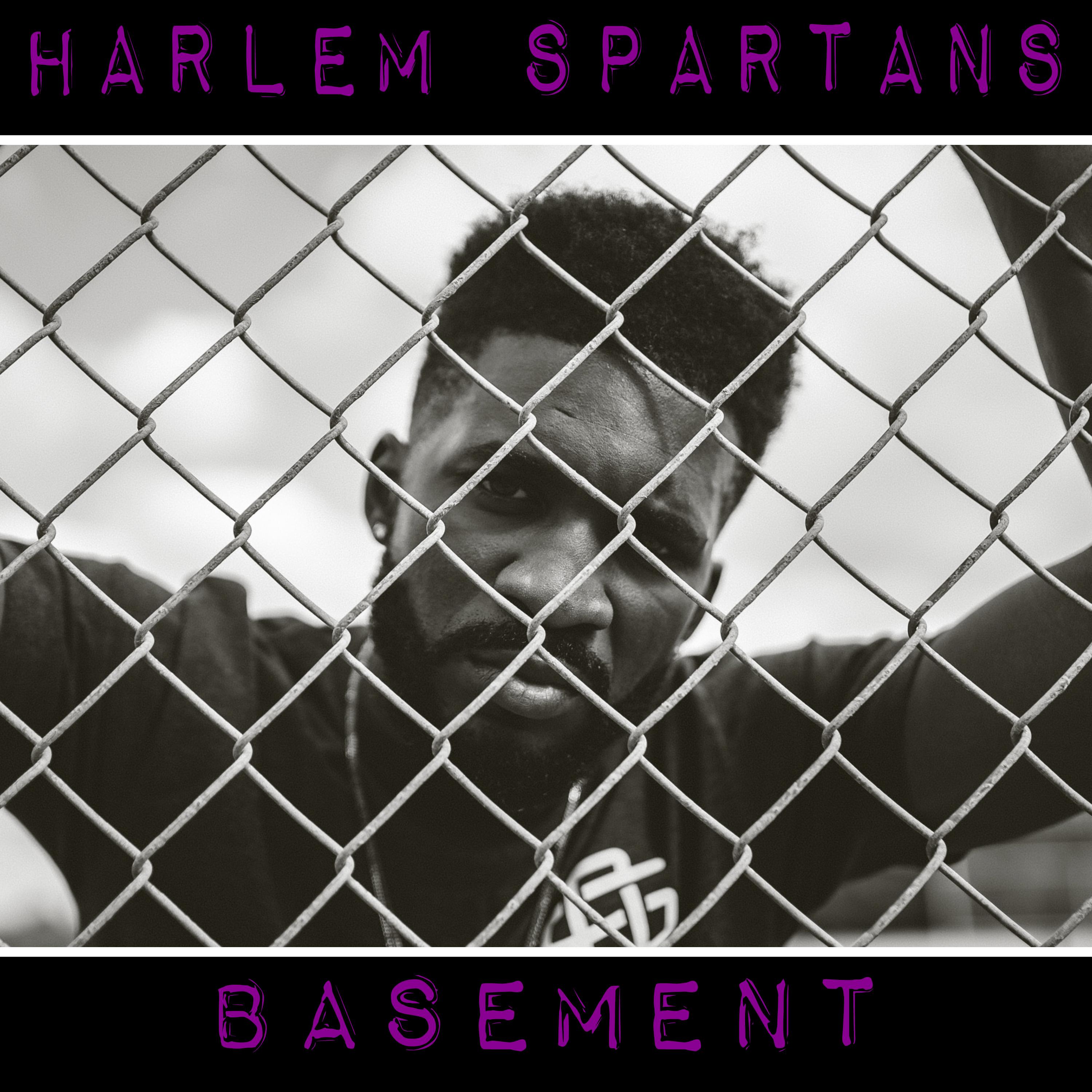 Harlem Spartans - Basement