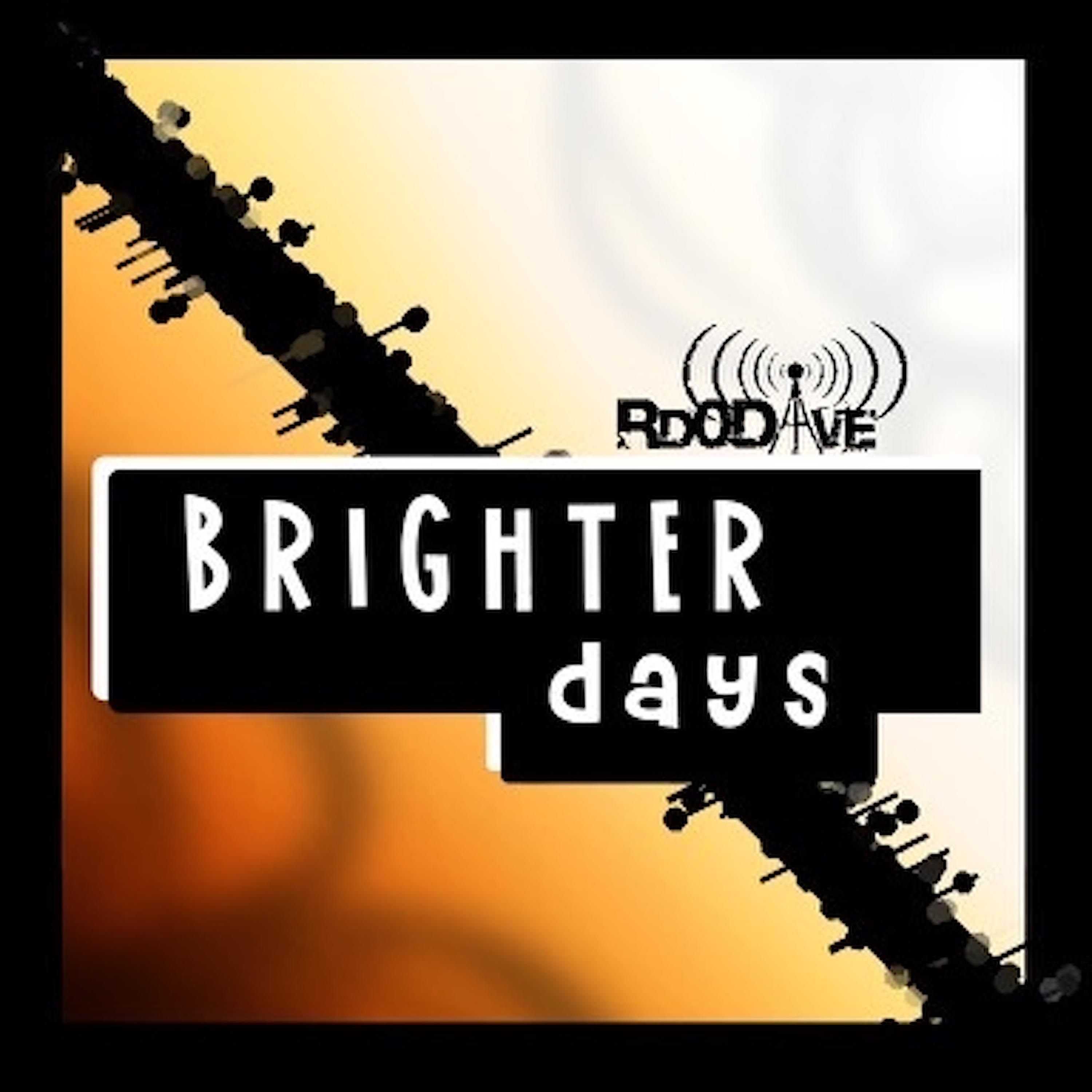 Rd0Dave - Brighter Days