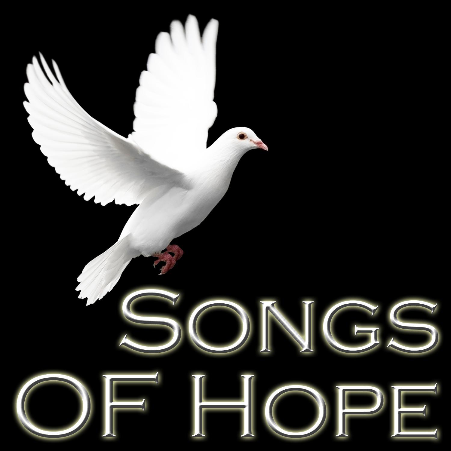 Songs Of Hope