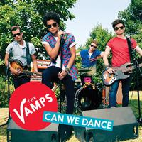 Can We Dance - the Vamps (unofficial Instrumental) 无和声伴奏