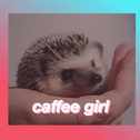 caffee girl专辑