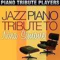 Jazz Piano Tribute to Nina Simone