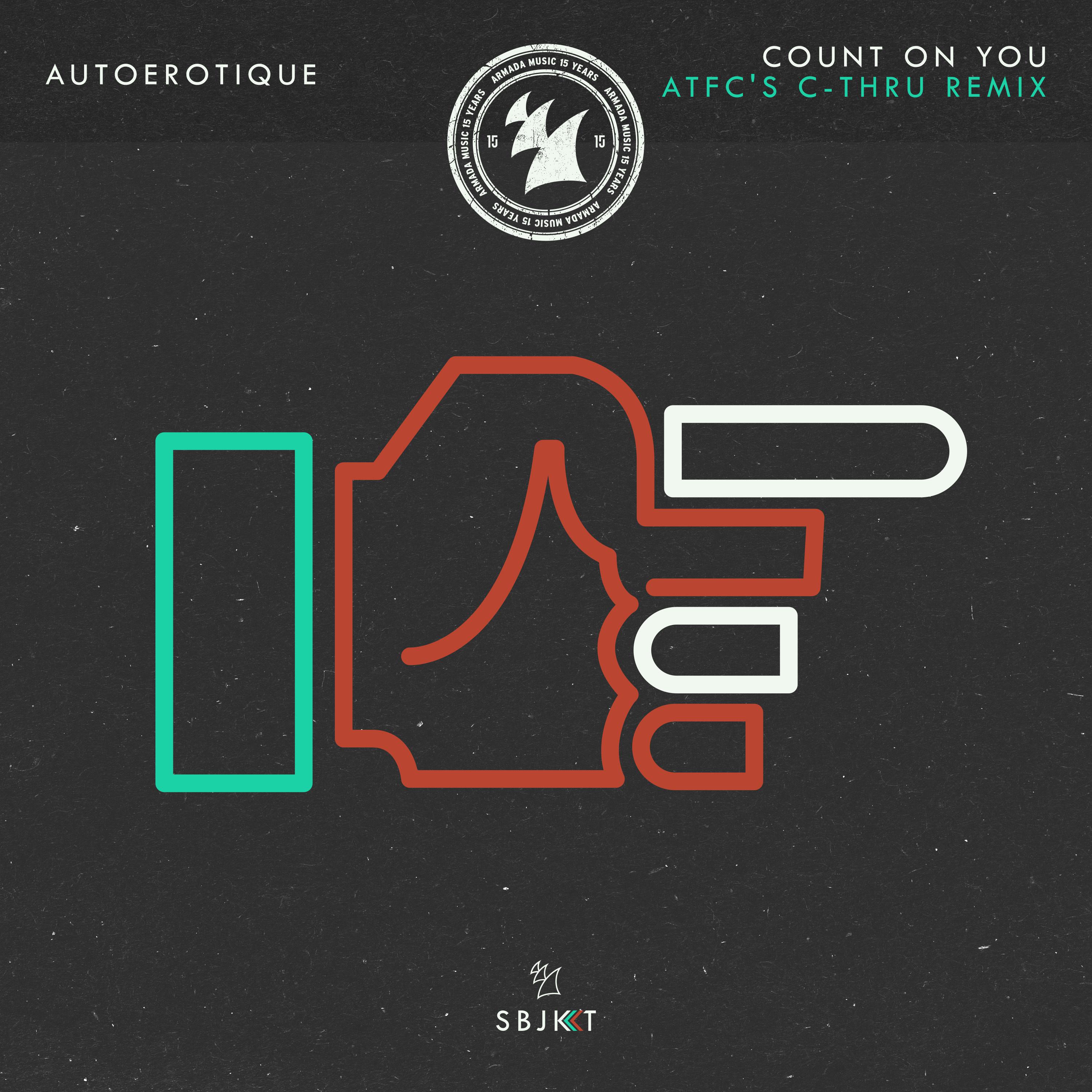 Count On You (ATFC's C-thru Remix)专辑