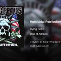 Homicidal Retribution (Dying Fetus Cover)专辑