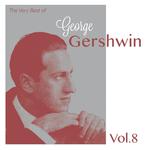 The Very Best of George Gershwin, Vol. 8专辑