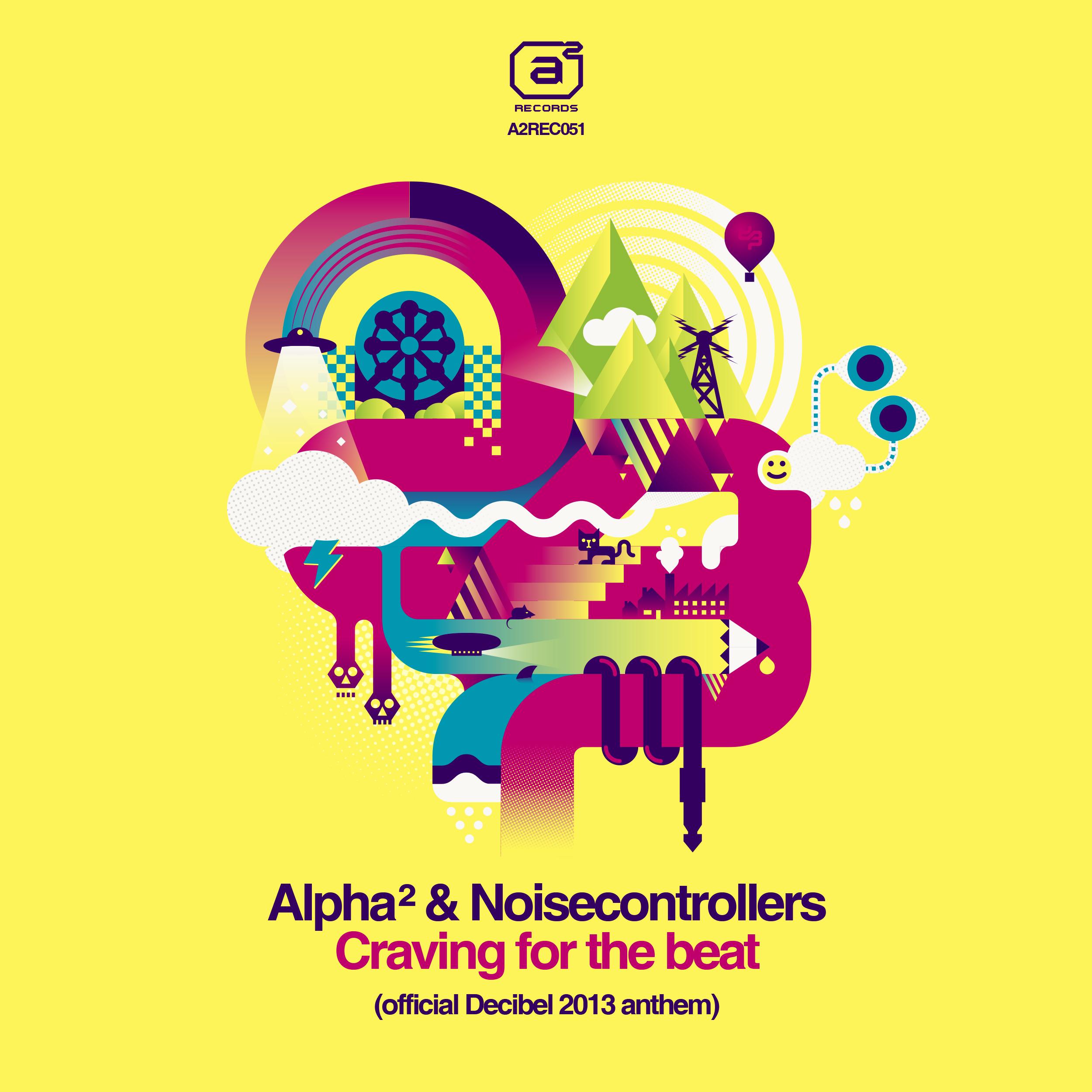 Craving For The Beat (official Decibel 2013 anthem)