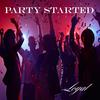 LOYAL - Party Started (Monae) (feat. Tatenda,)
