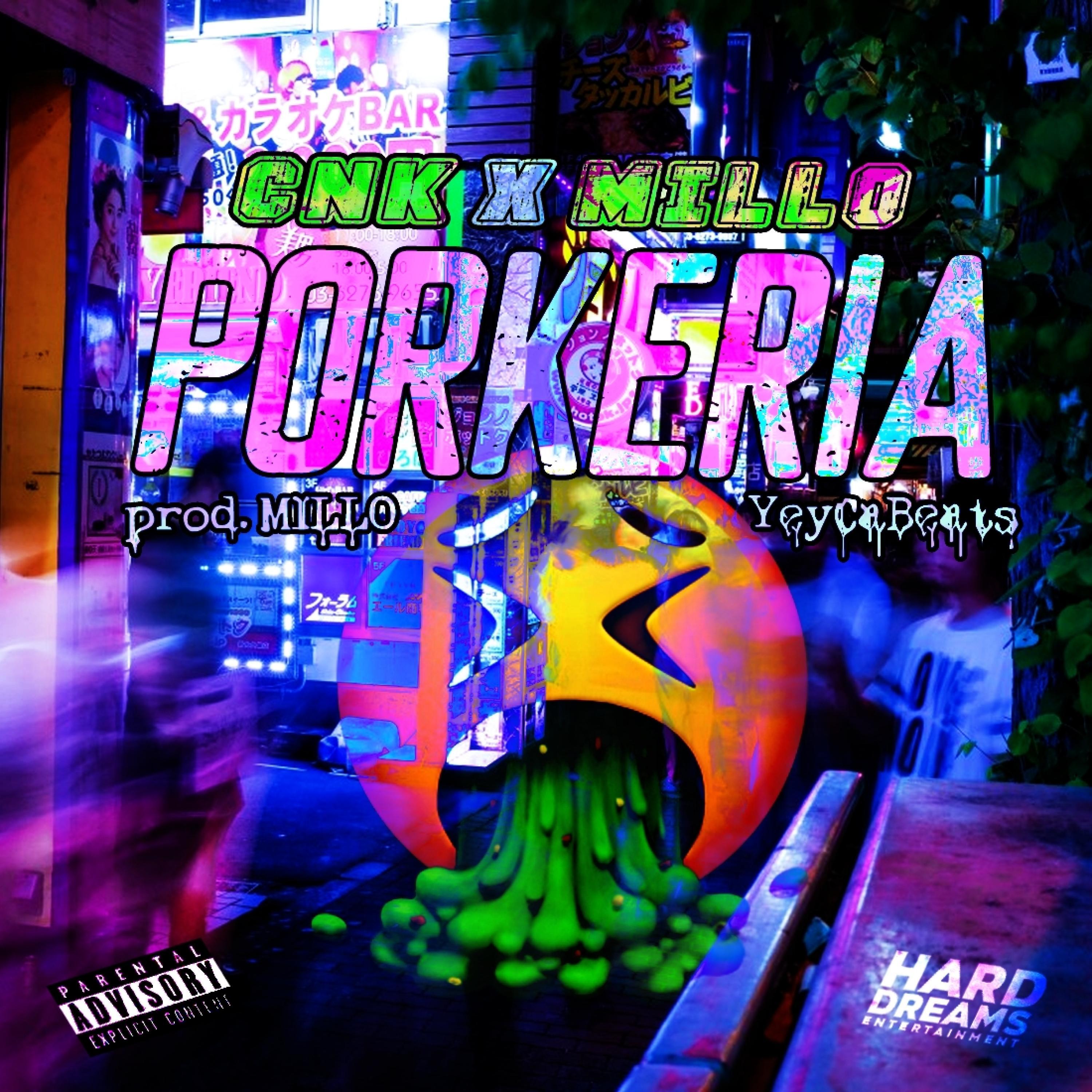 Porkería (feat. Millo)