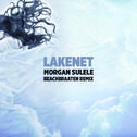 Lakenet (Beachbraaten Remix)专辑