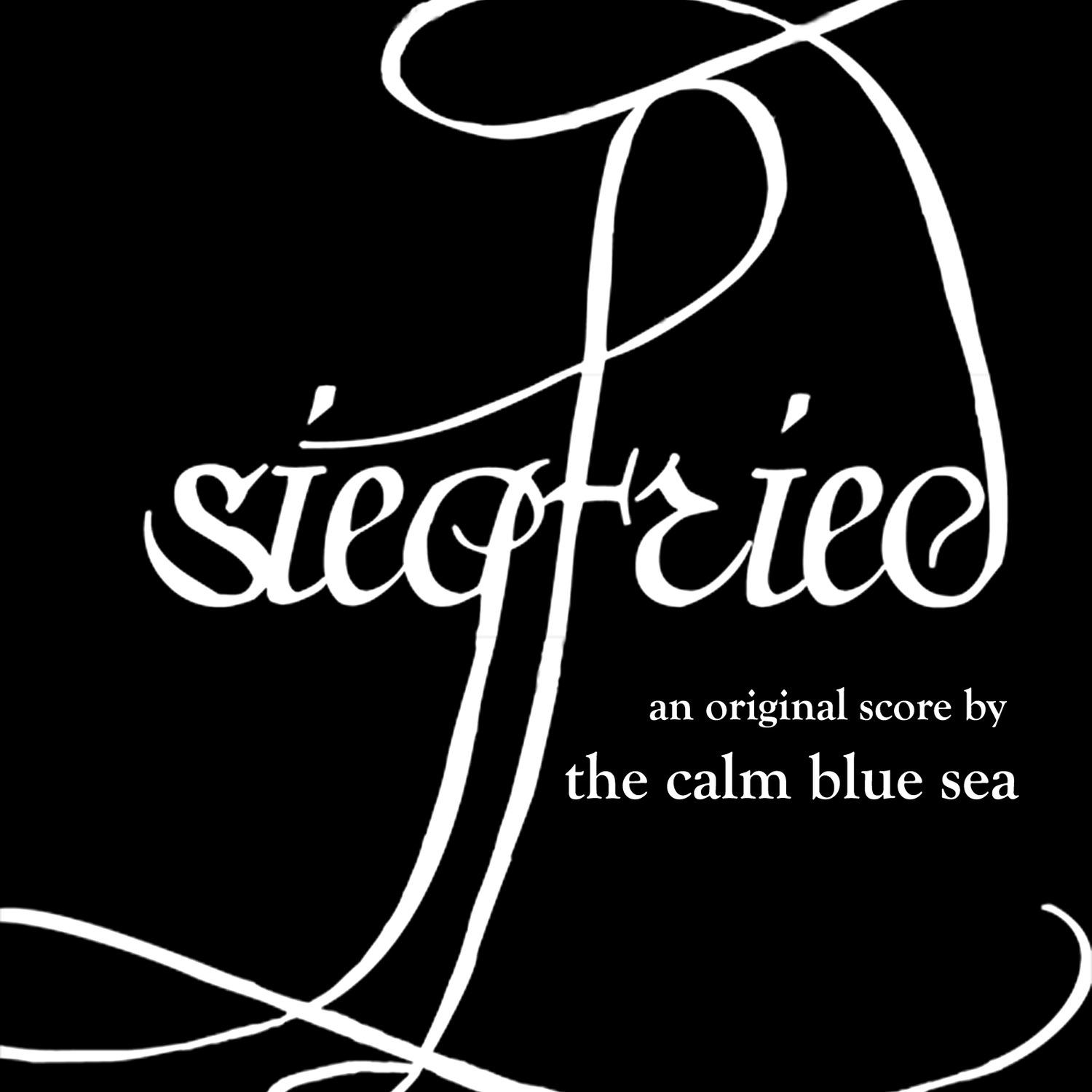 Siegfried: An Original Score by the Calm Blue Sea