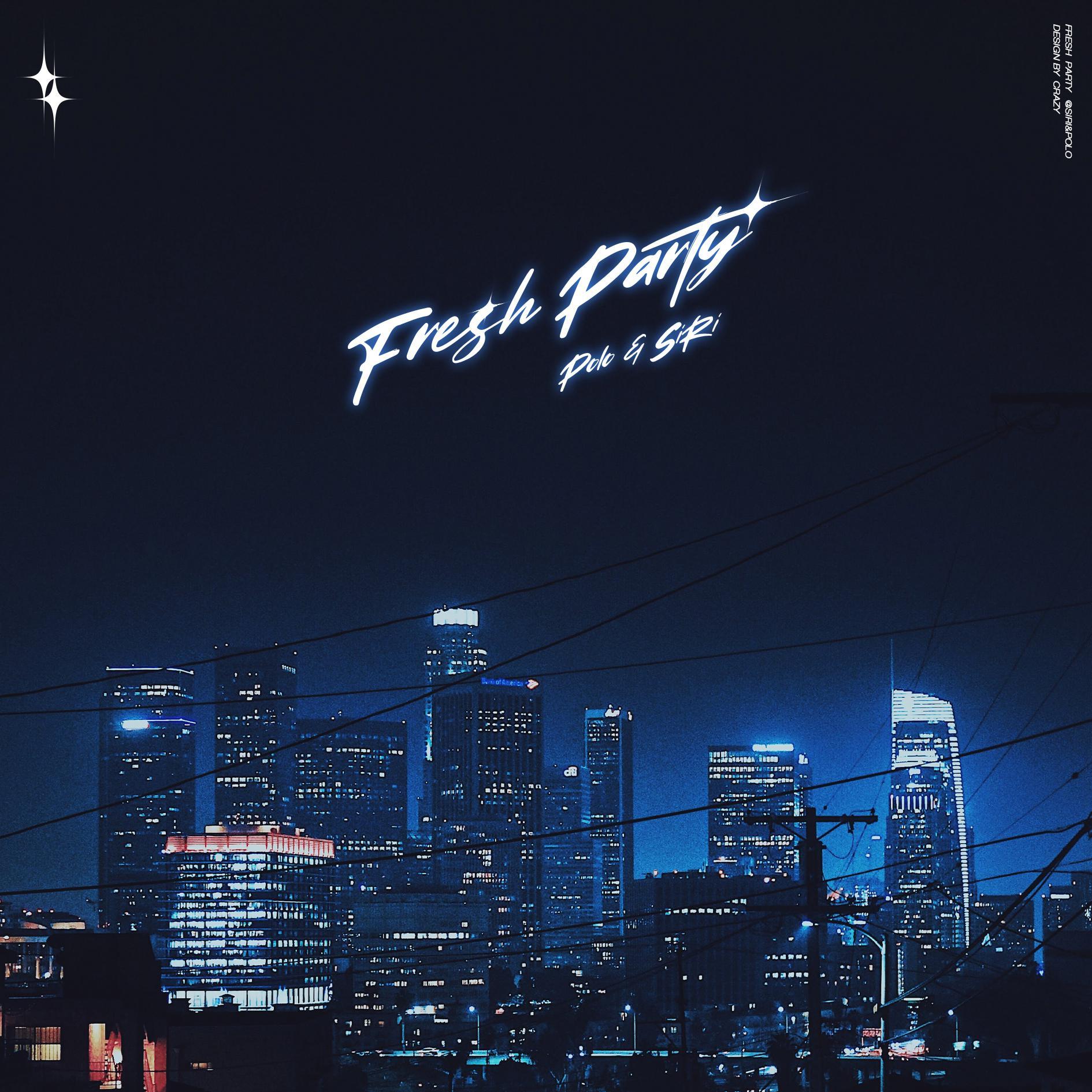 FRESH PARTY