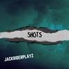 JACKRIDERPLAYZ - SHOTS (Radio Edit)