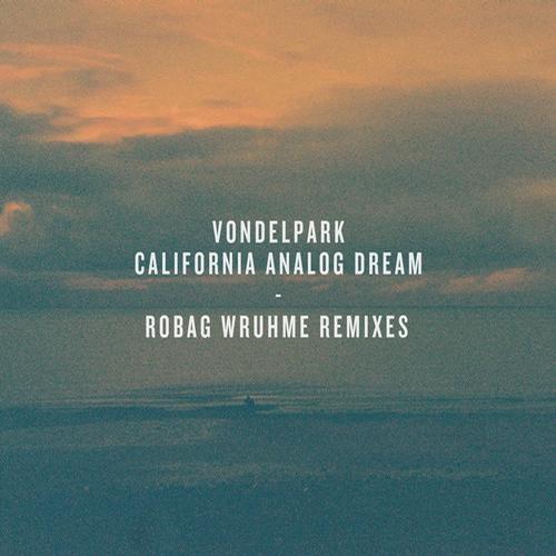 California Analog Dream (Robag Wruhme Remixes)