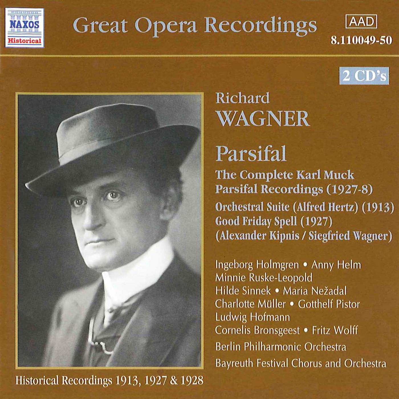 WAGNER, R.: Parsifal (Muck) (1913, 1927-1928)