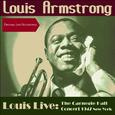 Louis Live: The Carnegie Hall Concert 1947 New York (Original Live Recordings)