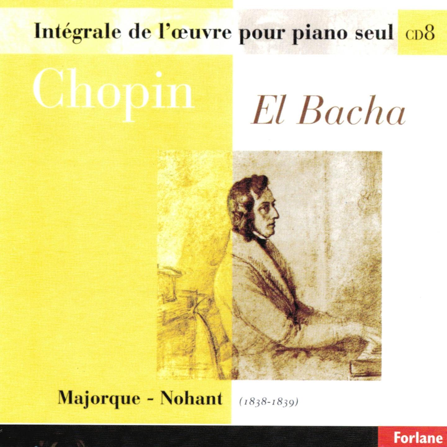 Chopin : Intégrale de l'oeuvre pour piano seul, vol. 8