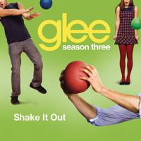 Shake It Out - Glee Cast (Karaoke Version) 带和声伴奏