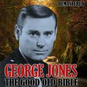 The Good Old Bible (Remastered)专辑