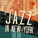Jazz in New York专辑