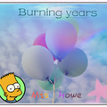 Burning years