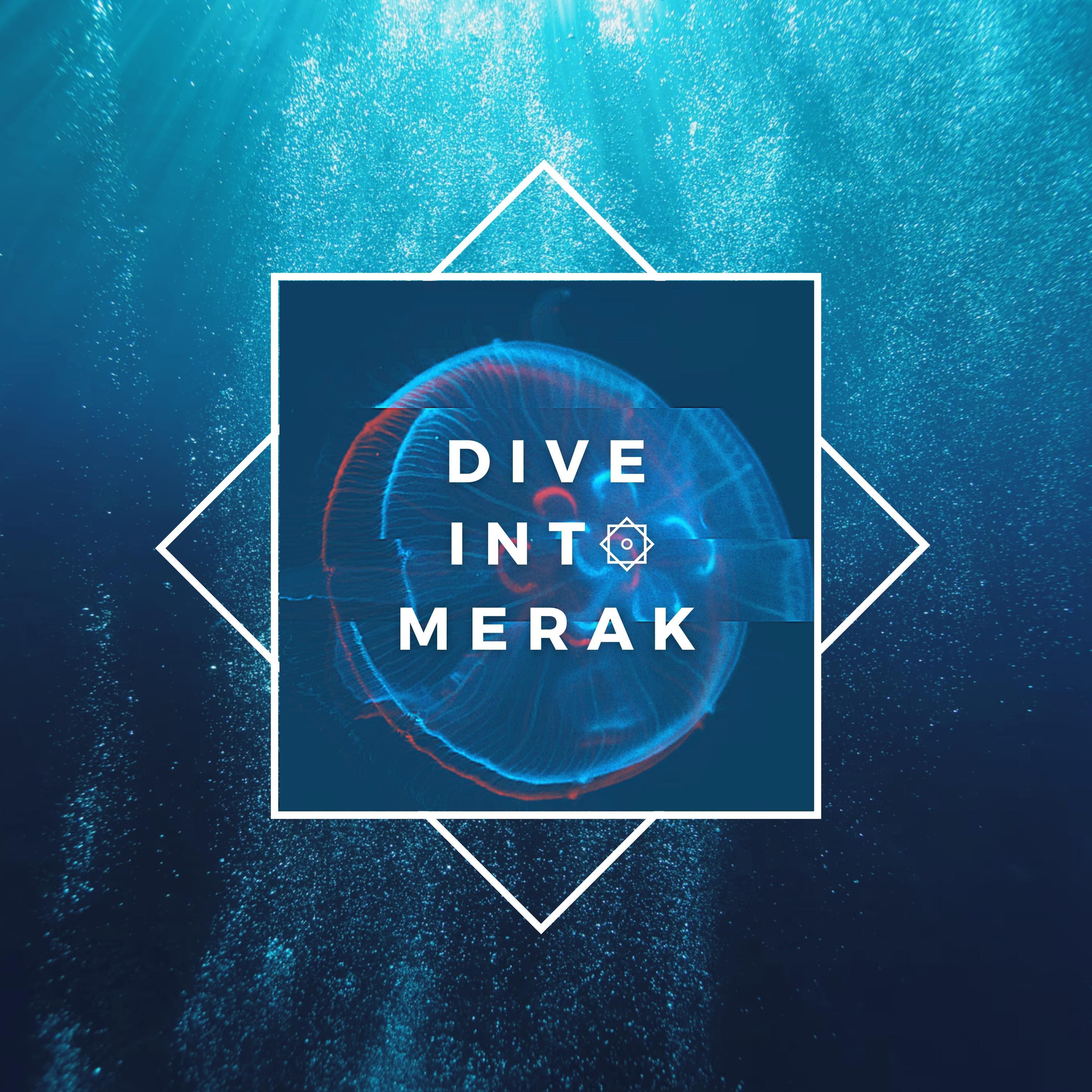 Dive Into Merak (Remastered)