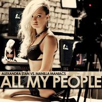All My People - Alexandra Stan House   (Pre-V) 带和声伴奏