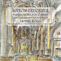 BRUCKNER: Symphony No. 8 in C Minor (1890 version, trans. for organ)专辑