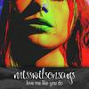 misswilsonsays - love me like you do
