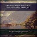 Tchaikovsky: Piano Concerto No. 2 / Saint-Saëns: Piano Concerto No. 2专辑