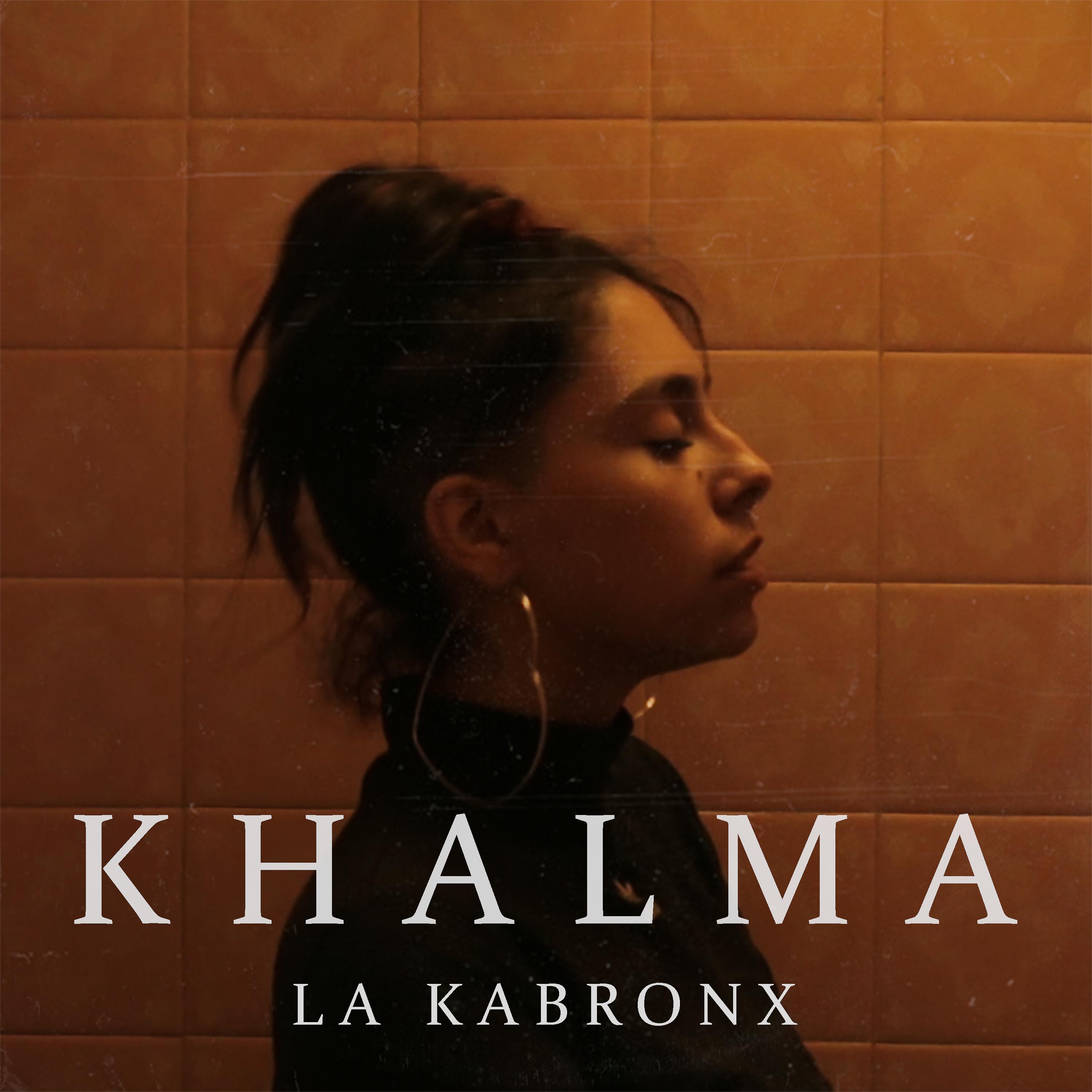 La Kabronx - Khalma