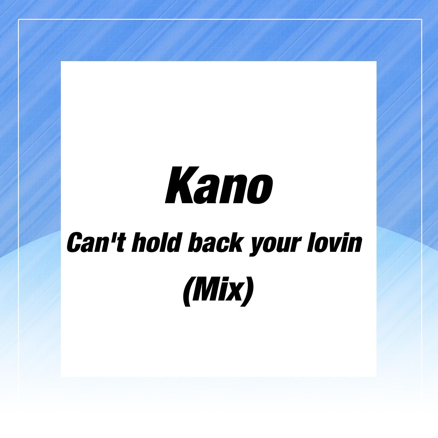 Can't Hold Back Your Lovin (Mix)
