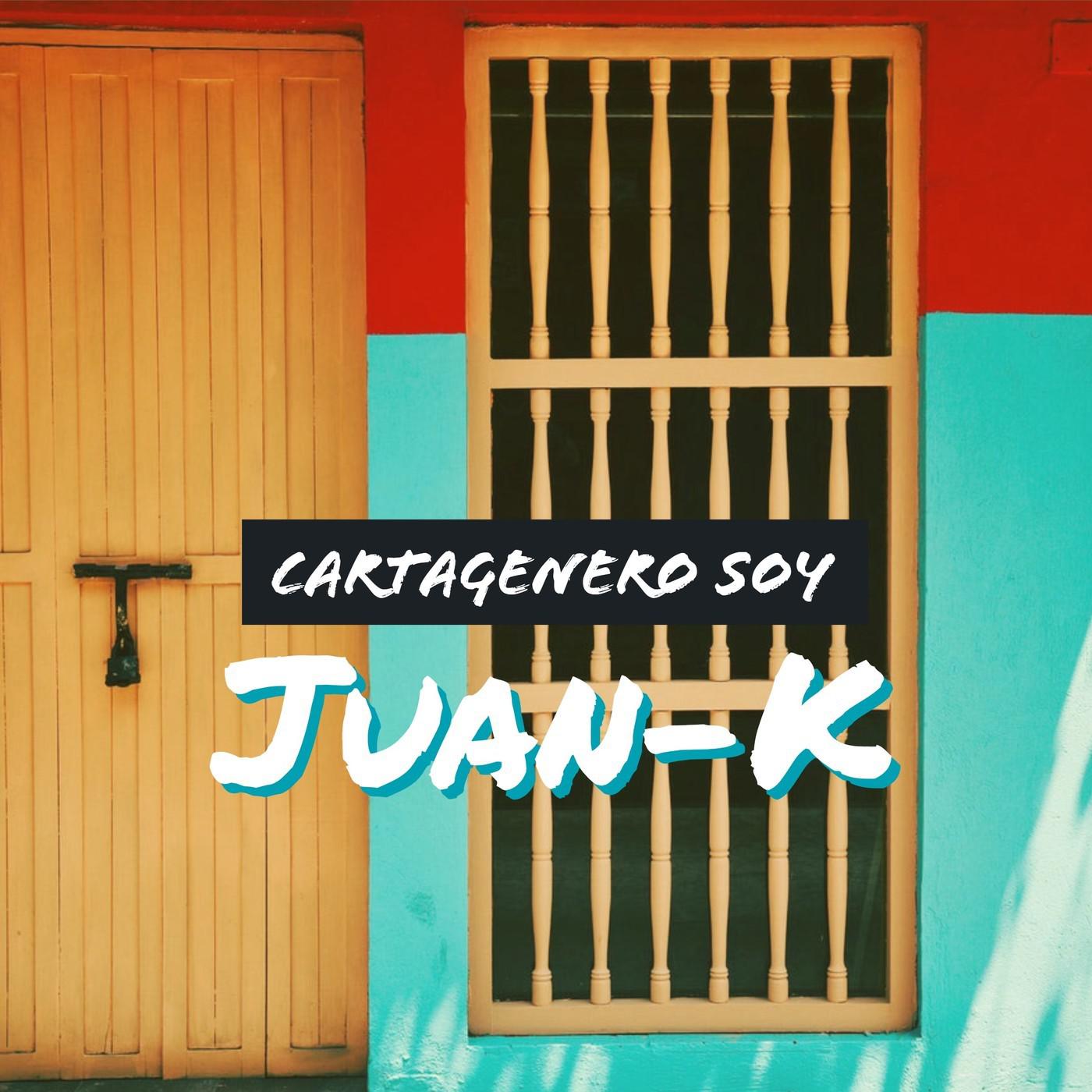 Juan-K - Cartagenero Soy