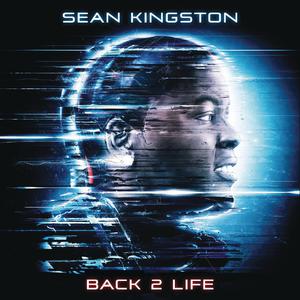 Sean Kingston Ft. T.I. - Back 2 Life Live It Up (Instrumental) 无和声伴奏 （升8半音）