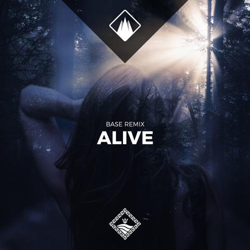 Alive (Basé Remix)专辑