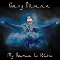 My Name Is Ruin - Gary Numan (karaoke) 带和声伴奏