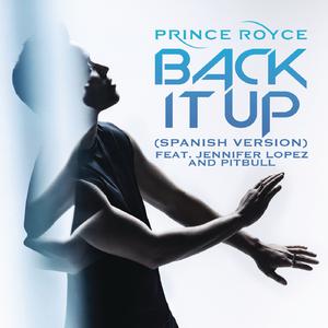 Jennifer lopez、Pitbull、Prince Royce - Back It Up