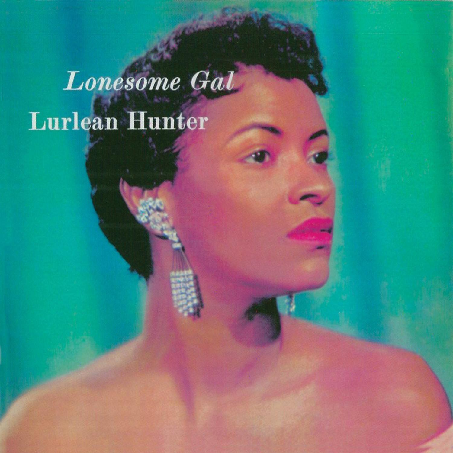 Lonesome Gal (Remastered)
