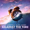 Against The Time (WildVibes & BAZZ Remix)专辑