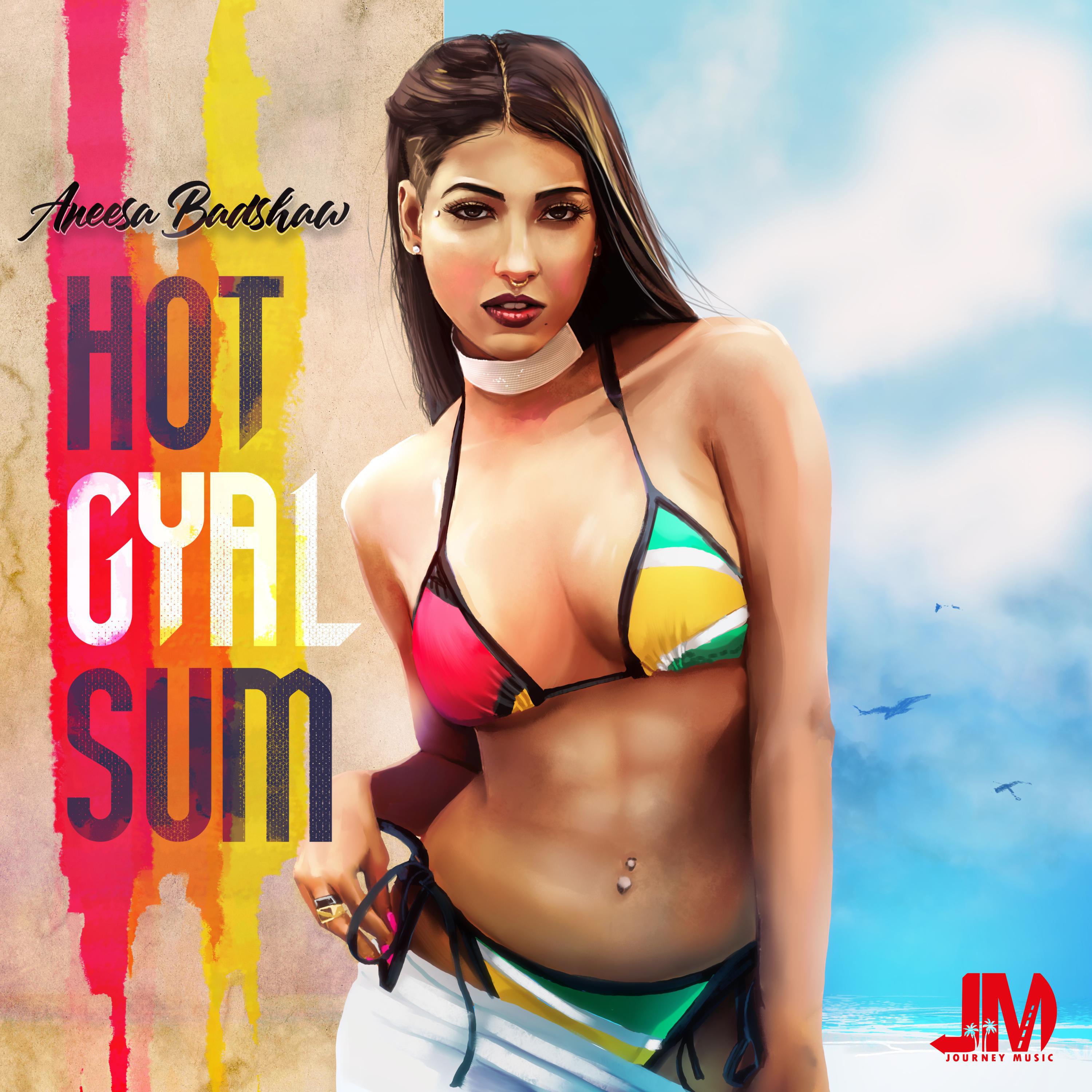 Aneesa Badshaw - Hot Gyal Sum (feat. Gucci Boss)