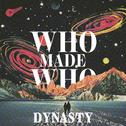 Dynasty (Remixes)专辑