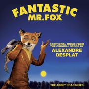 Fantastic Mr. Fox - Additional Music From The Original Score By Alexandre Desplat - The Abbey Road M专辑