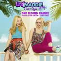 One Second Chance (From "Liv and Maddie: Cali Style")专辑