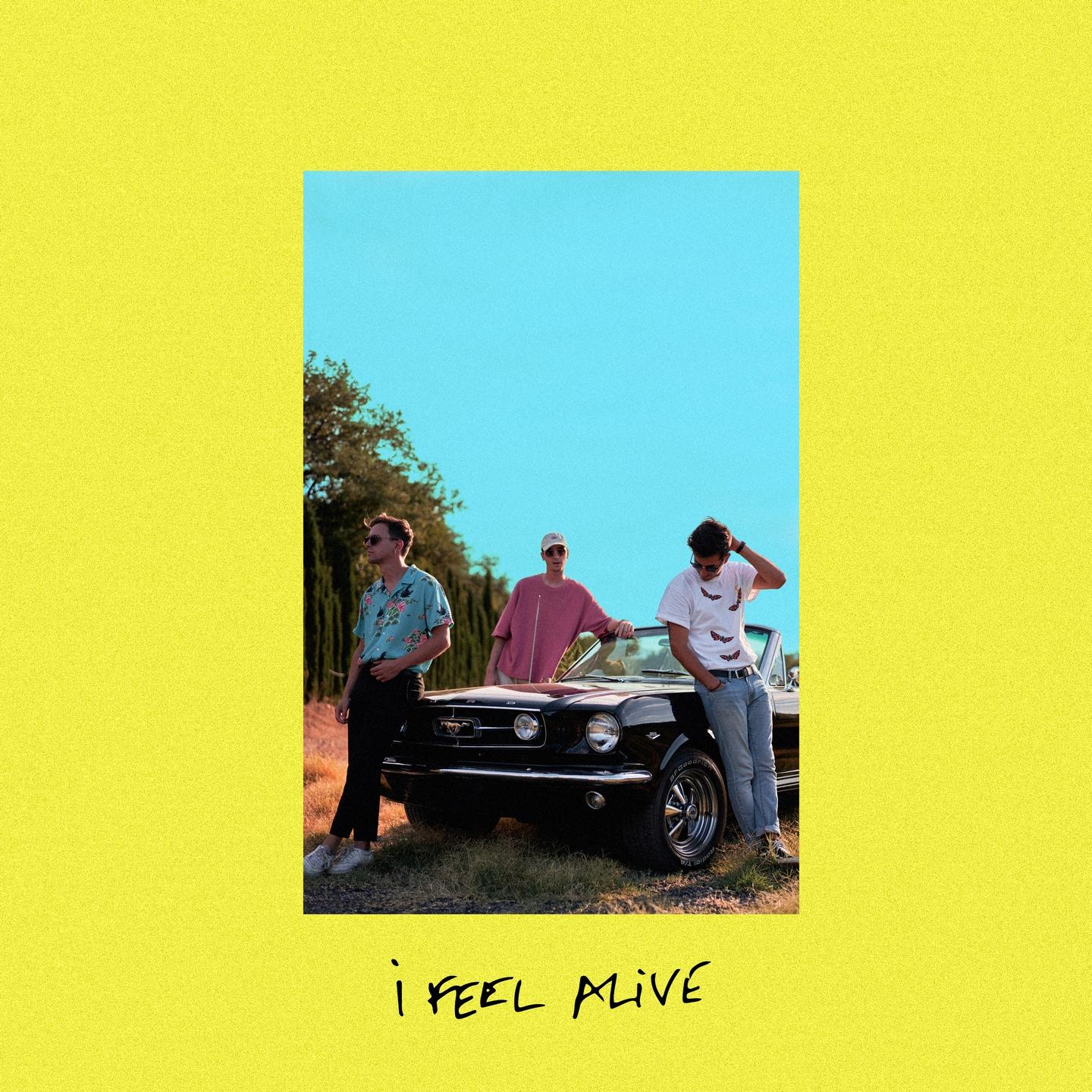 I Feel Alive (Single Edit)