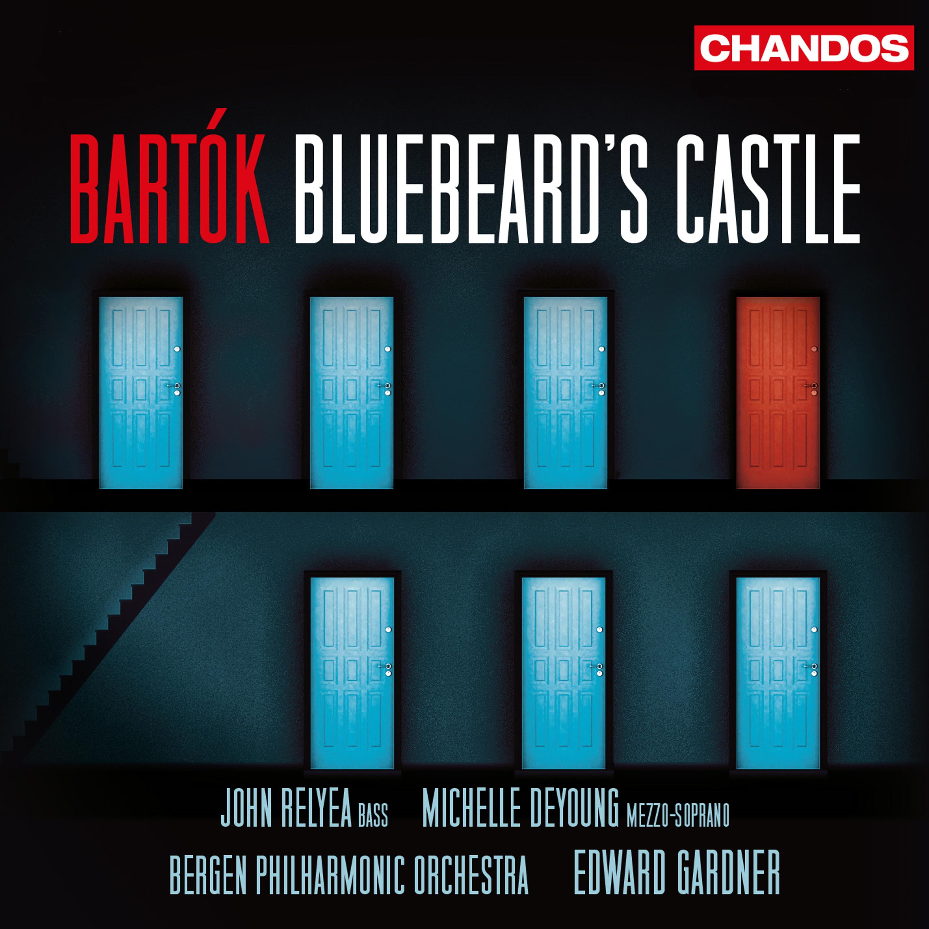 Bartók: Bluebeard's Castle, Op. 11, Sz. 48