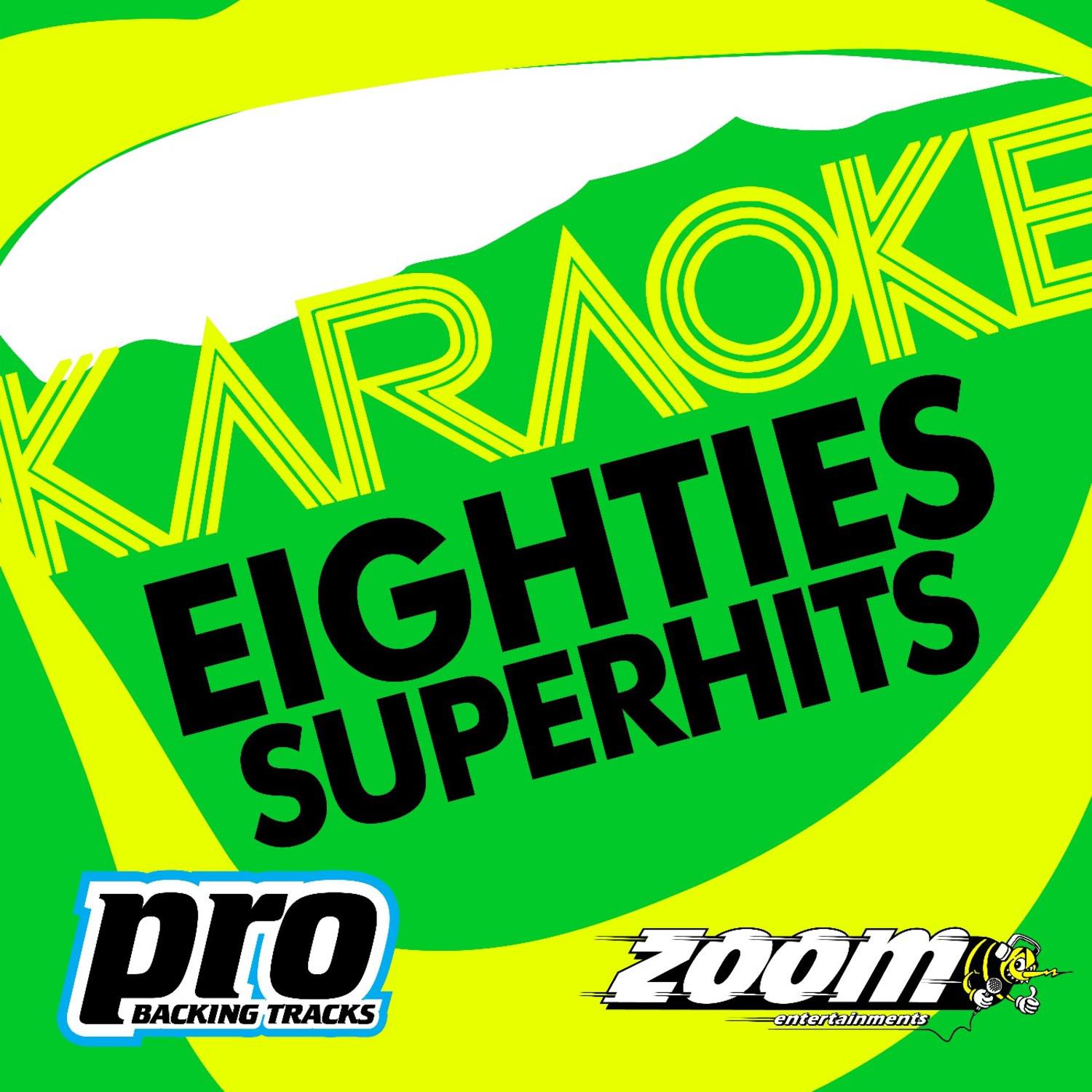 Zoom Karaoke - Eighties Superhits 1专辑