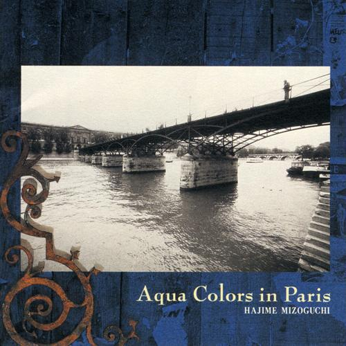 Aqua Colors In Paris专辑