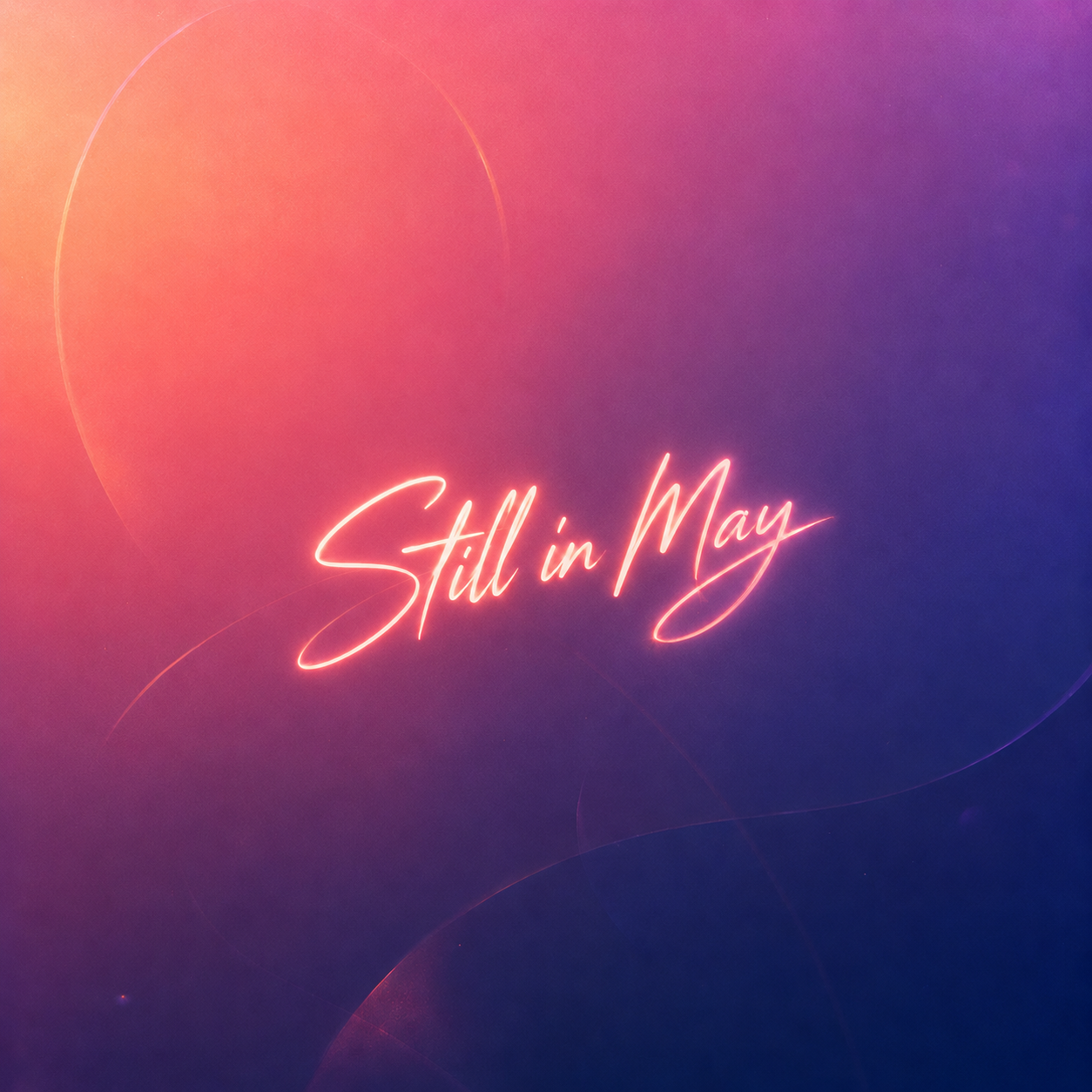 Still in May（五月未散）