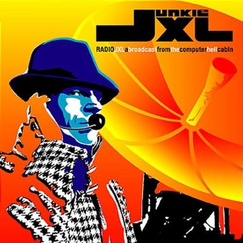 Radio JXL - A Broadcast From The Computer Hell Cabin 